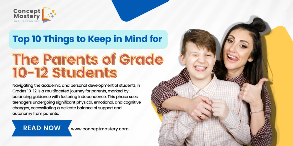 Top 10 Best Parenting Tips for Parents of Grade 10-12 students